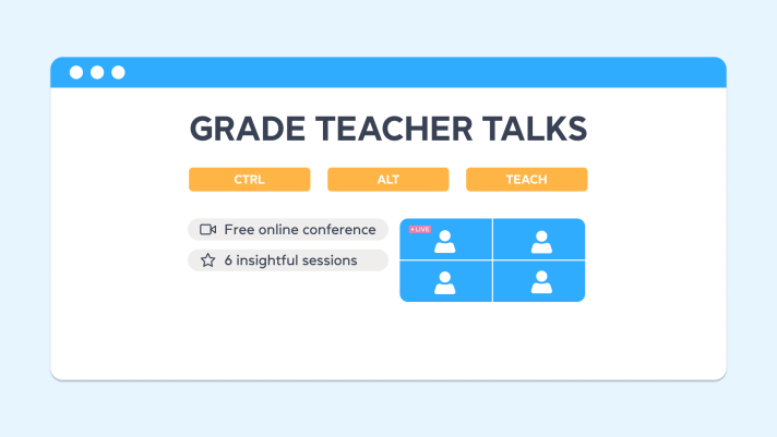 Grade Teacher Talks: CTRL + ALT + TEACH