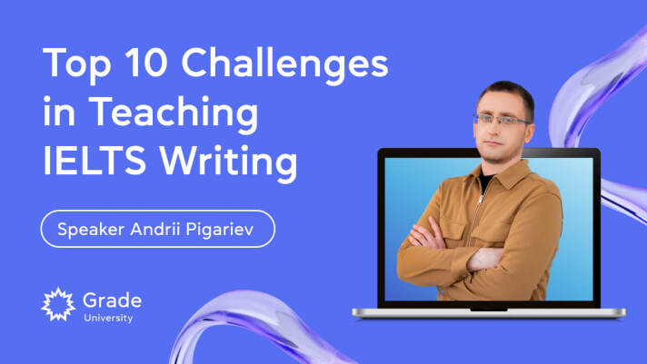 Top 10 challenges in teaching IELTS Writing